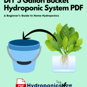 DIY 5 Gallon Bucket Hydroponic System PDF A Beginner’s Guide to Home Hydroponics